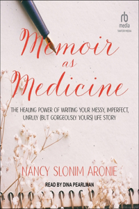 Memoir as Medicine