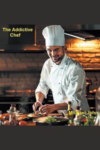 Addictive Chef