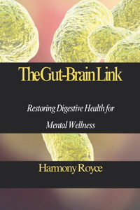 The Gut-Brain Link