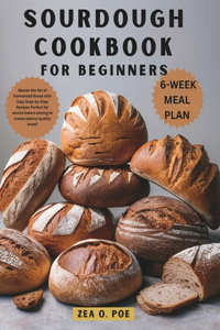 Sourdough Cookbook for Beginners