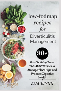 Low-Fodmap Recipes for Diverticulitis Management