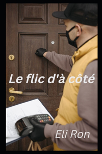 flic d'à côté