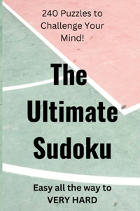 Ultimate Guide to Mastering Sudoku