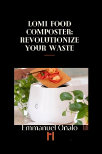 Lomi Food Composter