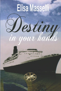 Destiny in your hands