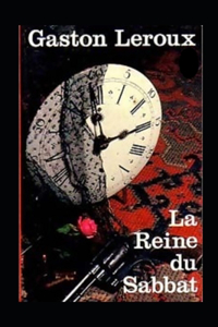 La Reine du Sabbat Annoté