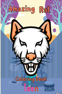 Amazing Rat Coloring book teen