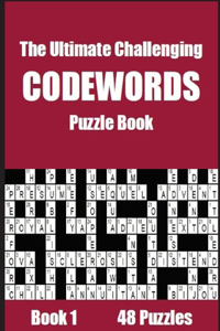 The Ultimate Challenging Codewords Puzzle Book