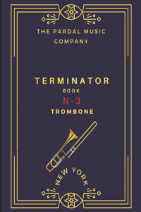 TERMINATOR BOOK TROMBONE Vol.3