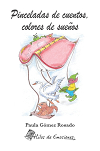 Pinceladas de cuentos, colores de sueños