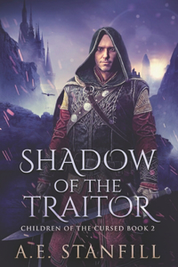 Shadow Of The Traitor