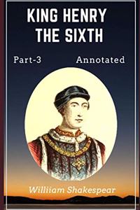 King Henry the Sixth, Part 3