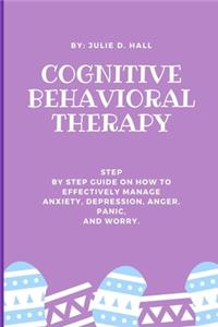 Cognitive Behavioral Therapy