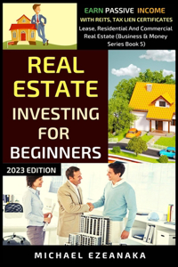 Real Estate Investing For Beginners