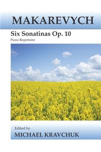 Makarevych - Six Sonatinas Op. 10