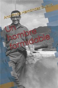 hombre formidable