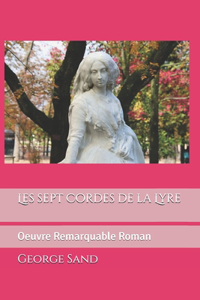 Les sept Cordes de la Lyre