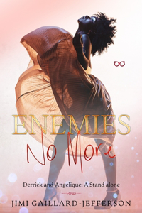 Enemies No More