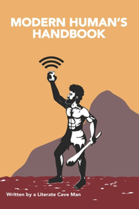 Modern Human's Handbook