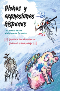 Dichos y Expresiones Hispanas