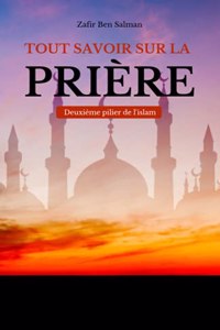 Tout savoir sur la prière