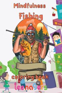 Mindfulness Fishing Coloring Book Teenagers