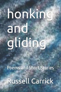 honking and gliding