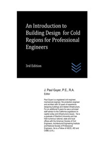 Introduction to Building Design for Cold Regions for Professional Engineers