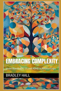 Embracing Complexity