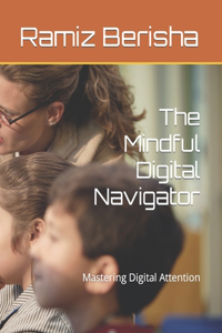 Mindful Digital Navigator