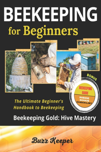 Beekeeping for Beginners