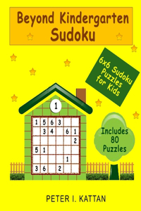 Beyond Kindergarten Sudoku