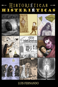 Historiéticas Histeriéticas