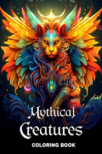 Mythical Creatures Coloring Book