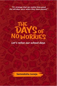 Days of No Worries