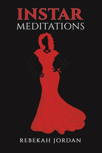 Instar Meditations
