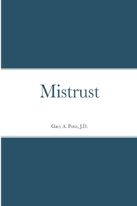 Mistrust