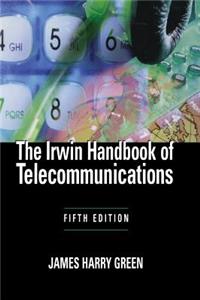 The Irwin Handbook of Telecommunications, 5E