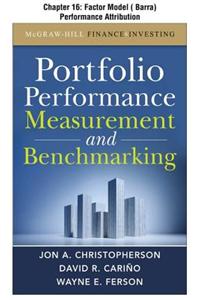 Portfolio Performance Measurement and Benchmarking, Chapter 16 - Factor Model (Barra) Performance Attribution