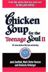 Chicken Soup For The Teenage Soul II