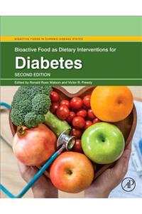 Bioactive Food as Dietary Interventions for Diabetes