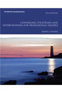 Counseling Strategies and Interventions for Professional Helpers