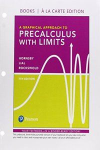 Graphical Approach to Precalculus with Limits