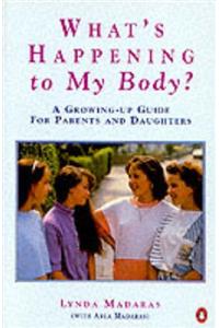 What's Happening to My Body?: Girls (Health Library)