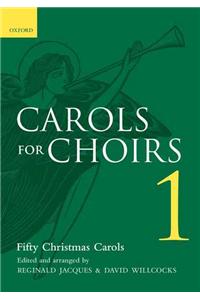 Carols for Choirs 1