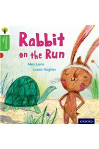 Oxford Reading Tree Traditional Tales: Level 2: Rabbit On the Run