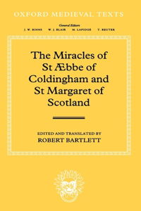 The Miracles of St Æbba of Coldingham and St Margaret of Scotland