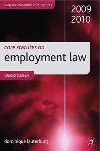 Core Statutes on Employment Law (Palgrave Core Statutes)