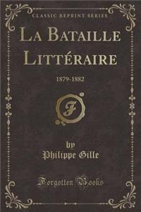 La Bataille Littéraire