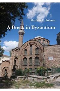 A Break in Byzantium